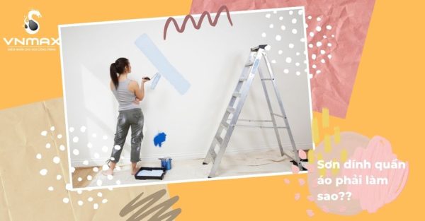 Tẩy vết sơn tường trên quần áo siêu đơn giản tại nhà